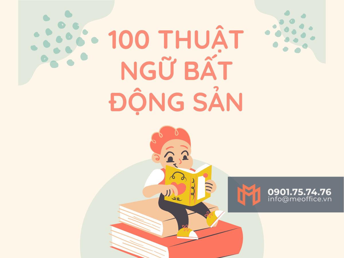 Thuật ngữ chuyên ngành Bất động sản thường gặp