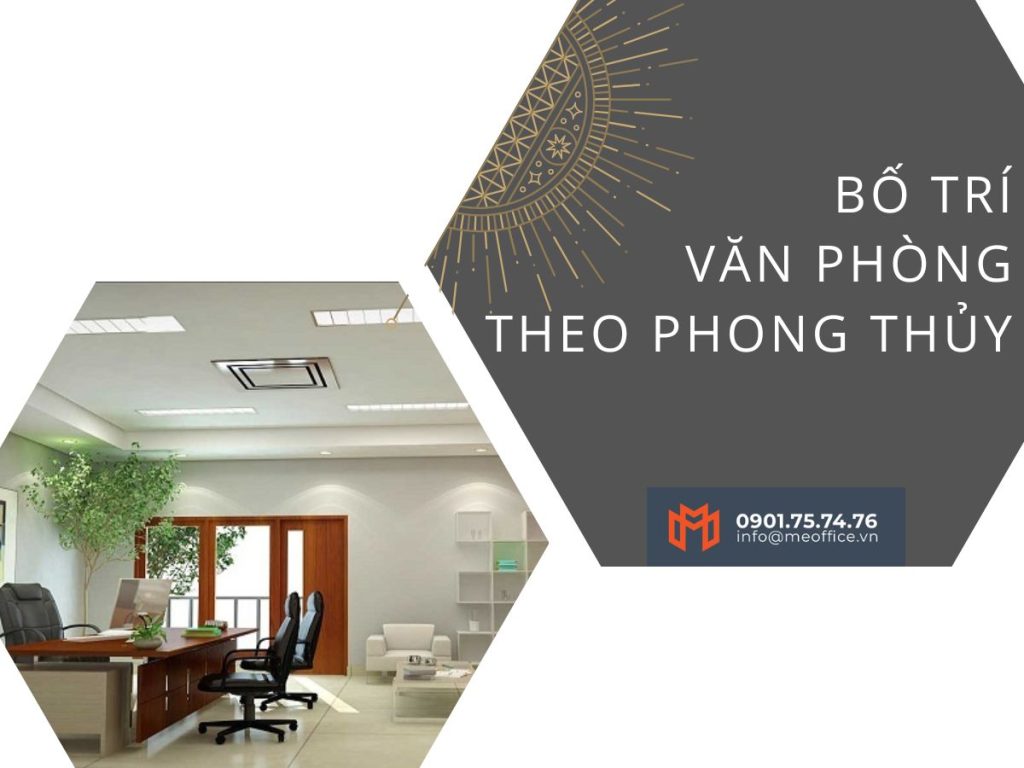 bo-tri-van-phong-hop-phong-thuy-meoffice.vn