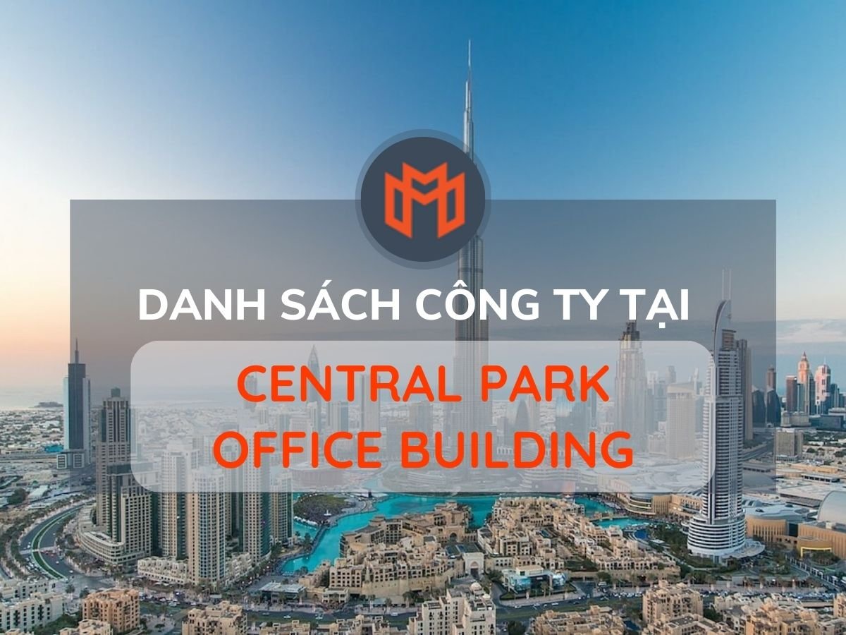 Danh sách các công ty thuê văn phòng tại cao ốc Central Park Office Building, Quận 1