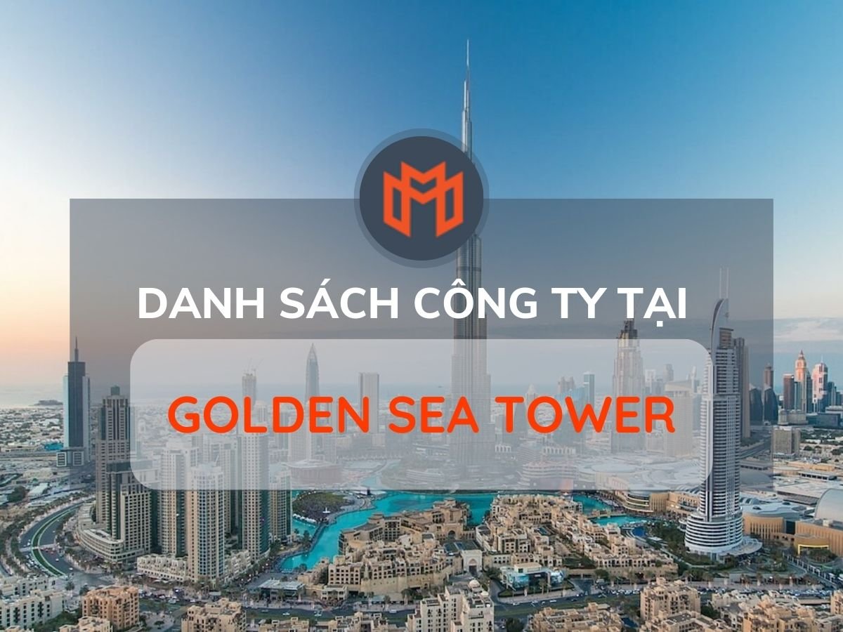 Danh sách các công ty thuê văn phòng tại cao ốc Golden Sea Tower, Quận 1