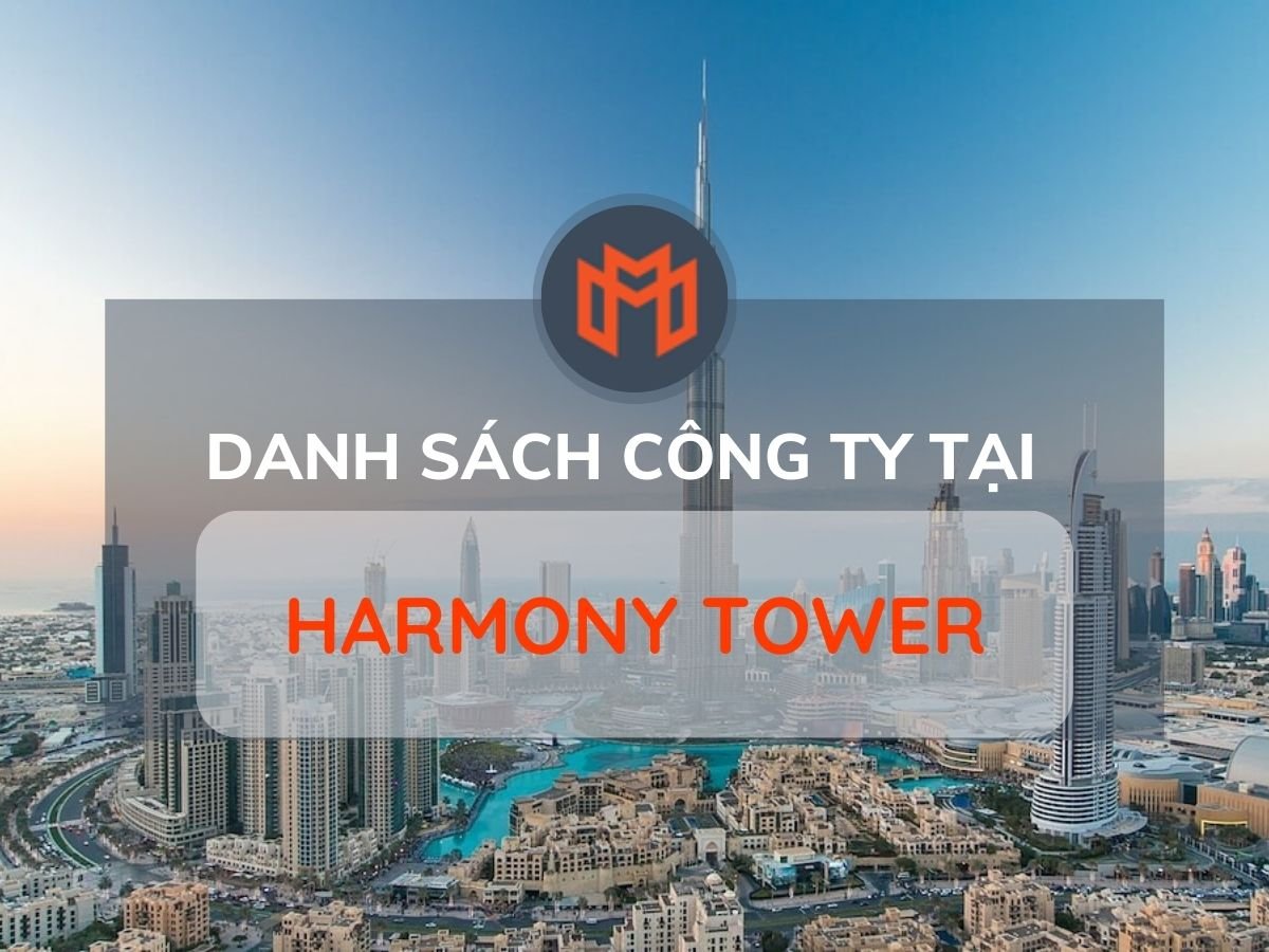 Danh sách các công ty thuê văn phòng tại cao ốc Harmony Tower, Quận 1