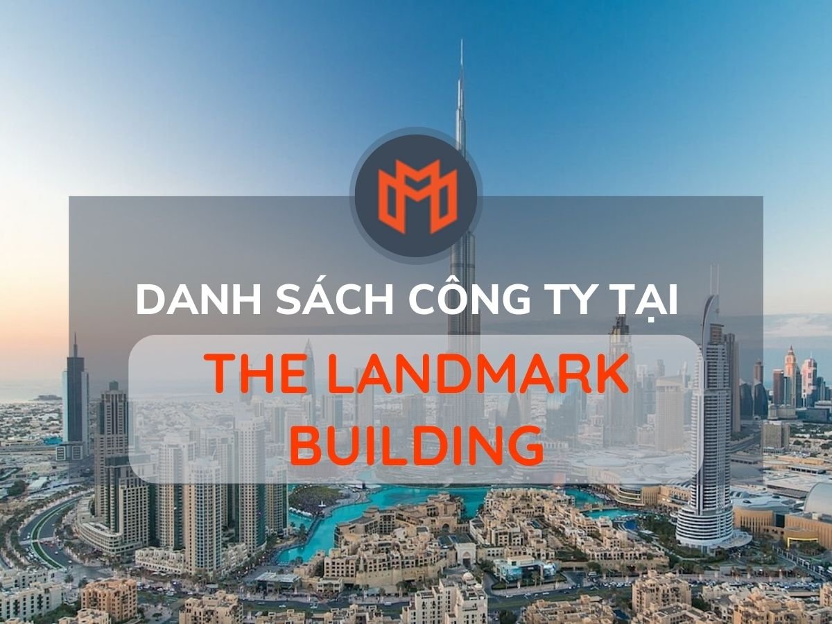 Danh sách các công ty thuê văn phòng tại cao ốc The Landmark Building, Quận 1