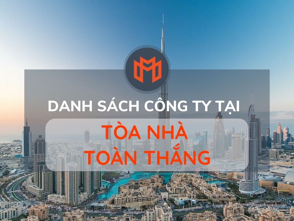 Danh sách các công ty thuê văn phòng tại cao ốc Tòa Nhà Toàn Thắng, Quận 1