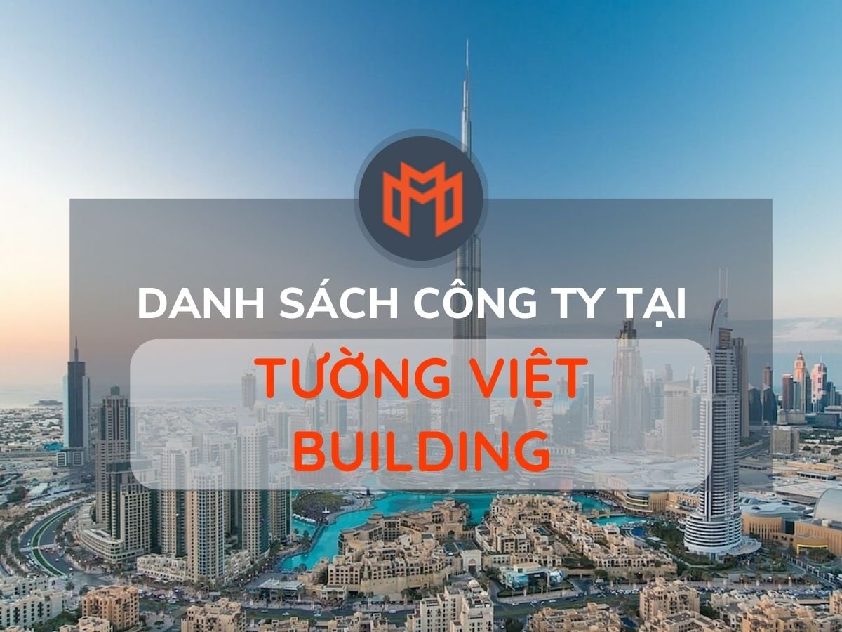 Danh sách các công ty thuê văn phòng tại cao ốc Tường Việt Building, Quận 1