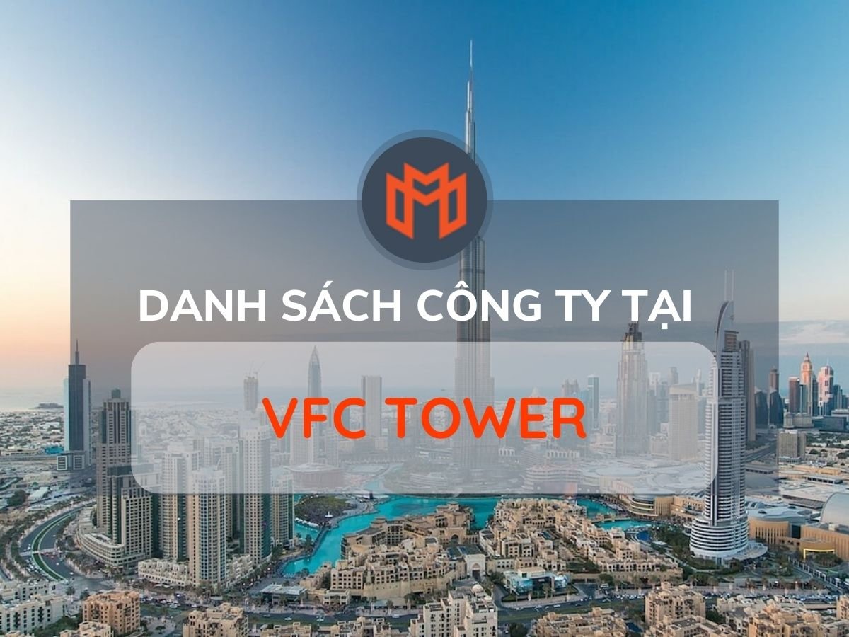 Danh sách các công ty thuê văn phòng tại cao ốc VFC Tower, Quận 1
