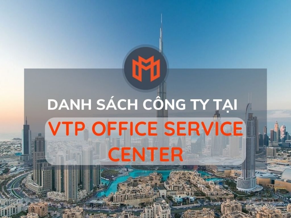 danh-sach-van-phong-cho-thue-vtp-office-service-center-meoffice.vn