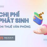 chi-phi-phat-sinh-khi-thue-van-phong-meoffice.vn-bia