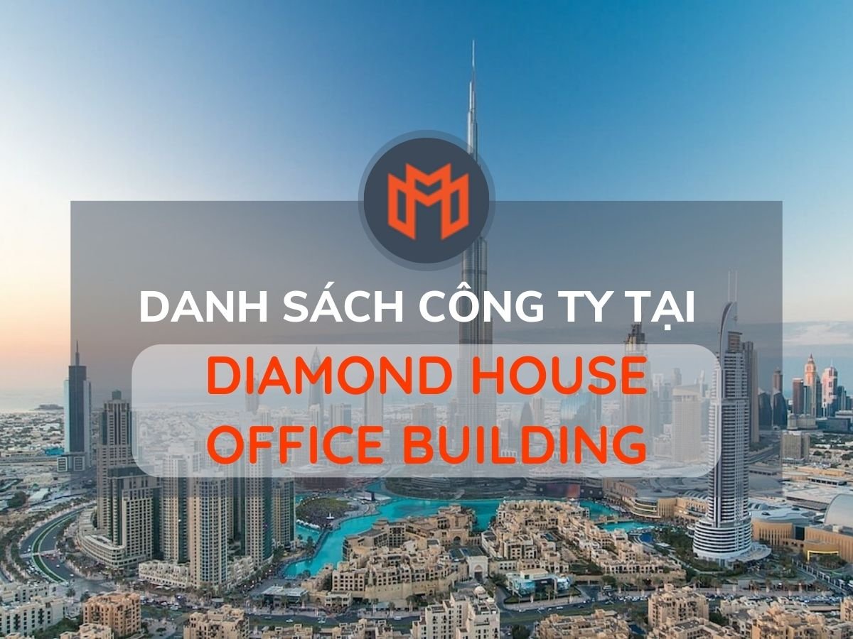 Danh sách các công ty thuê văn phòng tại cao ốc Diamond House Office Building, Quận 2