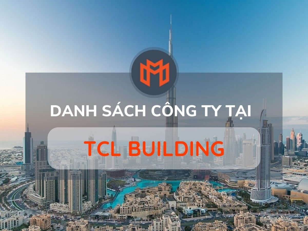 Danh sách các công ty thuê văn phòng tại cao ốc TCL Building, Quận 2