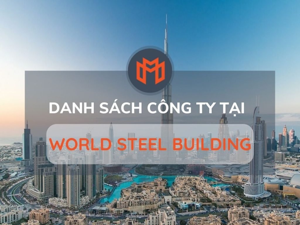 danh-sach-van-phong-cho-thue-world-steel-building-meoffice.vn