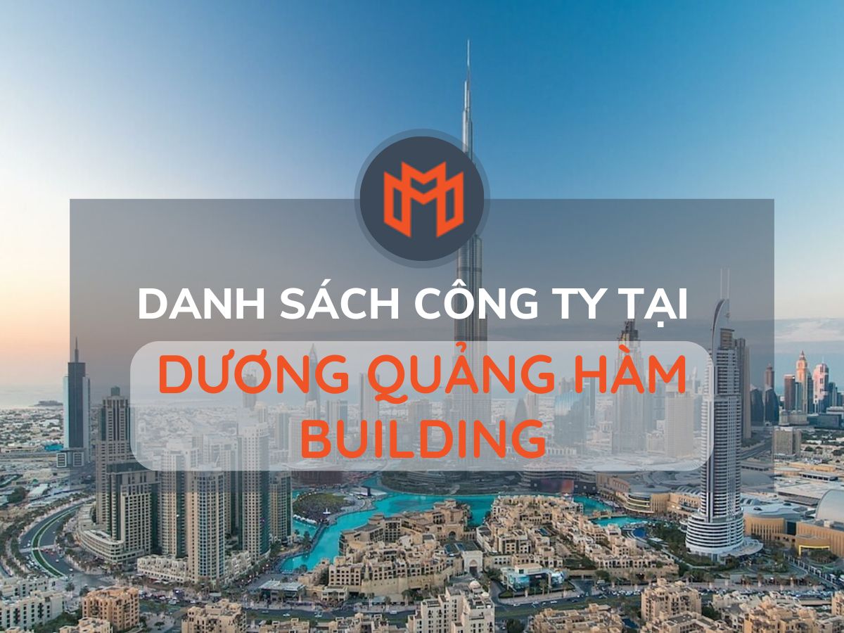 Danh sách các công ty thuê văn phòng tại cao ốc Dương Quảng Hàm Building, Quận Gò Vấp
