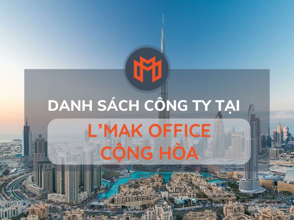 danh-sach-van-phong-cho-thue-lmak-office-cong-hoa-meoffice.vn