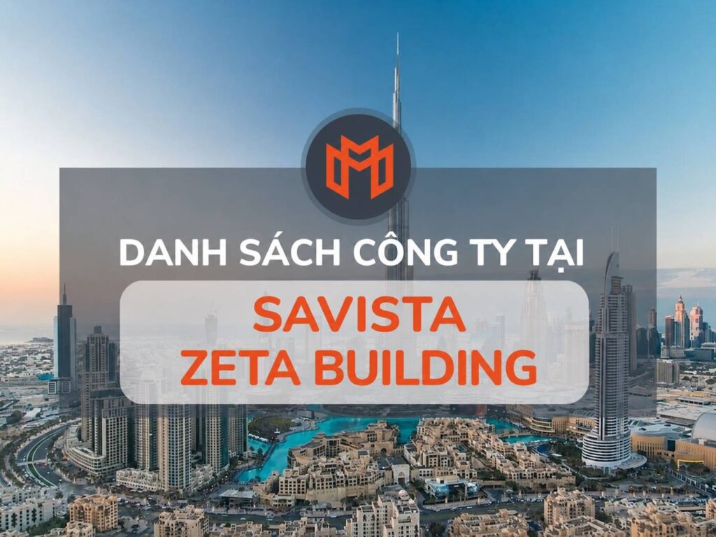 Danh sách các công ty thuê văn phòng tại cao ốc Savista Zeta Building, Quận Bình Thạnh - meoffice.vn