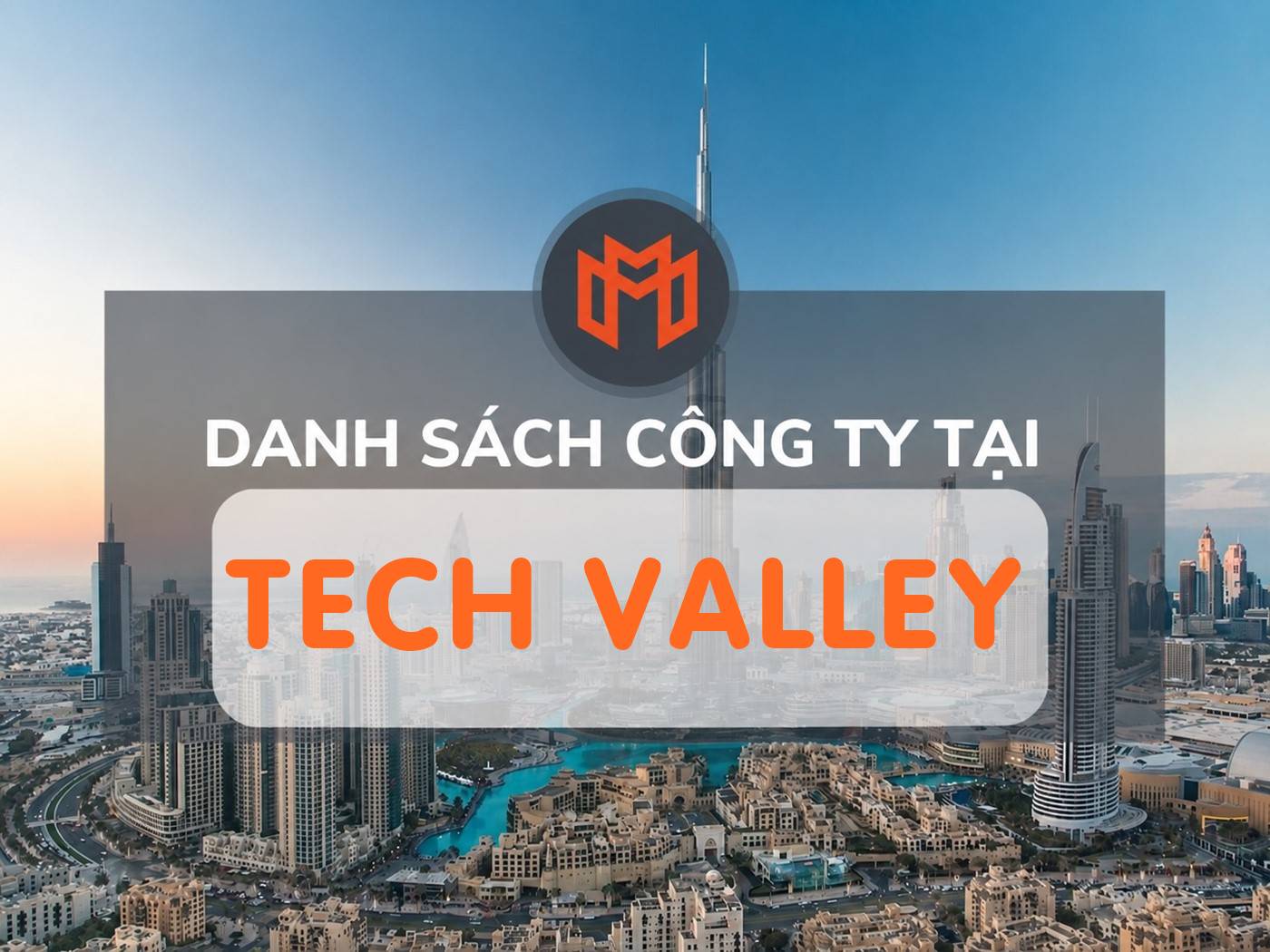 Danh sách các công ty thuê văn phòng tại cao ốc Tech Valley, Quận 12